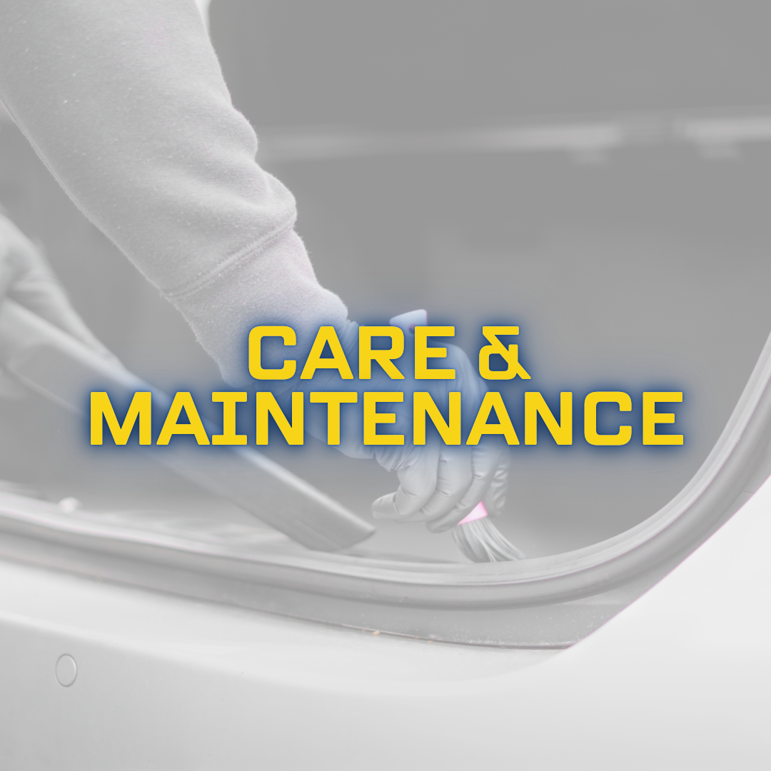 Care & Maintenance